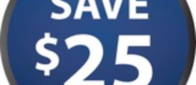 SAVE $25!